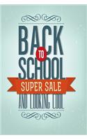 Back to School Super Sale and loooking cool