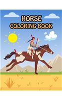 Horse Coloring Book: Fantastic Horse Coloring Book for Boys, Girls, Toddlers, Preschoolers, Kids 3-8, 6-8 (Horses Book)