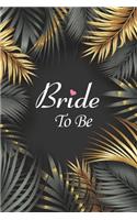 Bride To Be