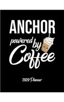 Anchor Powered By Coffee 2020 Planner