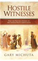 Hostile Witnesses: How the His