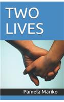 Two Lives
