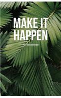 Make It Happen