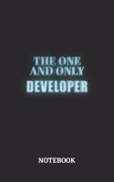 The One And Only Developer Notebook: 6x9 inches - 110 blank numbered pages - Greatest Passionate working Job Journal - Gift, Present Idea