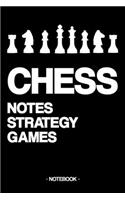 Chess Notes Strategy Games: Notebook - Sport - Training - Successes - Strategy - gift idea - gift - squared - 6 x 9 inch