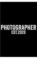 Photographer Est. 2020: Photographer's Notebook Journal, Photography Notebook, Photography journal, College Ruled Journal, Notebook for Photographers, Photographer gifts