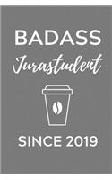 Badass Jurastudent Since 2019: A5 Geschenkbuch PUNKTIERT zum Jura Studium - Notizbuch für Rechts-studenten Anwälte Jurist - witziger Spruch zum Abitur - Studienbeginn - Erstes Sem