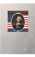 Washington For President 2020 - Notebook