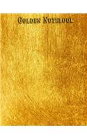 Golden Notebook: Notebook With Golden Cover Gold Thoughts Need Golden Journal Notebook college ruled Notebook