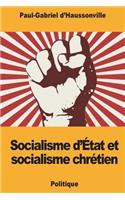 Socialisme d'État et socialisme chrétien
