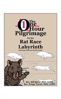 One Hour Pilgrimage for the Rat Race Labyrinth
