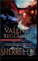Valens Reclaimed