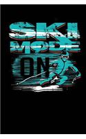 Ski Mode on: Blank Lined Notebook Journal Diary Softcover 6x9 - Gifts for Skiers