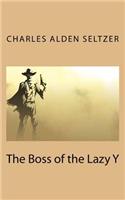 The Boss of the Lazy Y