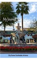 My Journal: City Scene: Scottsdale, Arizona