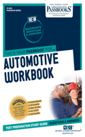 Automotive Workbook (W-2820): Passbooks Study Guide Volume 2820