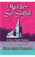 Murder So Sinful