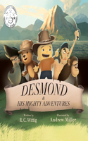 Desmond and His Mighty Adventures