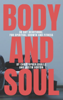 Body and Soul