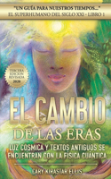 El Superhumano del Siglo XXI Libro 1