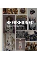 Refashioned