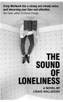 The Sound of Loneliness