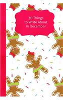 30 Things to Write about in December