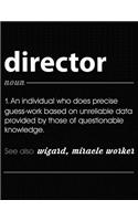 Director: Funny Blank Line Director Definition Notebook (8.5 X 11 - 110 Blank Pages)