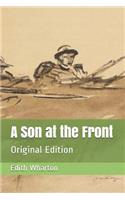 A Son at the Front: Original Edition