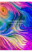 One Line a Day: A Motivational and Inspirational One Year Journal - Colorful Art Design Cover