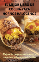 Mejor Libro de Cocina Para Hornos Halógenos