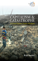 Capitalism and Catastrophe