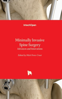 Minimally Invasive Spine Surgery