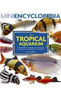 Mini Encyclopedia of the Tropical Aquarium