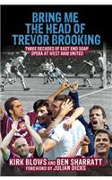 Bring Me the Head of Trevor Brooking