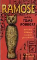 Ramose and the Tomb Robbers