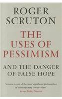 The Uses of Pessimism