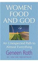 Women Food and God