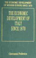 THE ECONOMIC DEVELOPMENT OF ITALY SINCE 1870