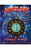ASTROLOGY - How to find your Soul-Mate, Stars and Destiny - Aquarius