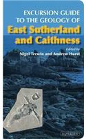 Excursion Guide to the Geology of East Sutherland and Caithness