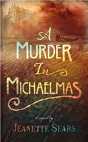 A Murder in Michaelmas