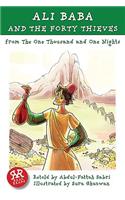 Ali Baba and the Forty Thieves: One Thousand and One Nights