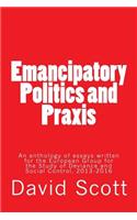 Emancipatory Politics and Praxis
