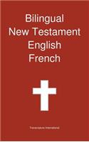 Bilingual New Testament, English - French