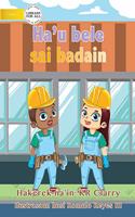 I Can Be A Builder - Ha'u bele sai badain