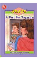 A Test for Tayesha