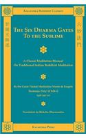 Six Dharma Gates to the Sublime
