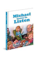 Michael Learns to Listen