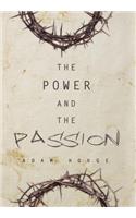 Power and the Passion